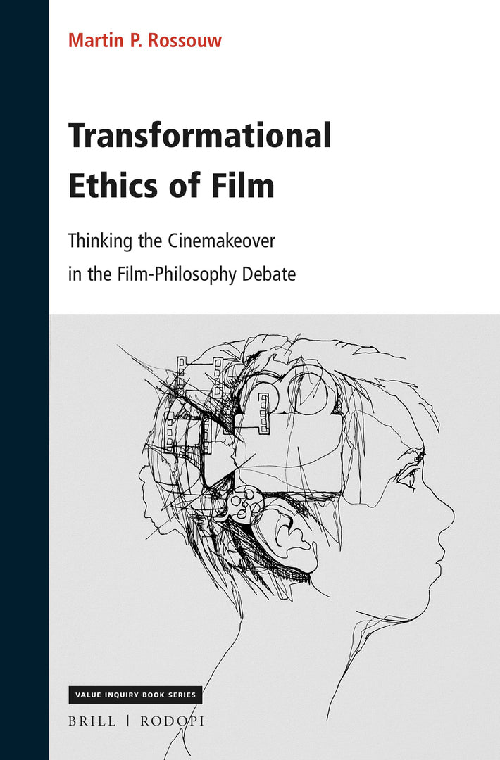 Cover image for Transformational Ethics of Film ISBN 9789004459953